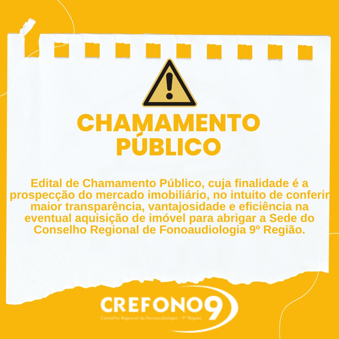 [CHAMAMENTO PÚBLICO]