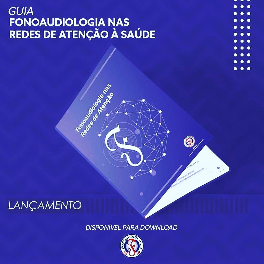 [Guia – Fonoaudiologia nas Redes de Atenção]